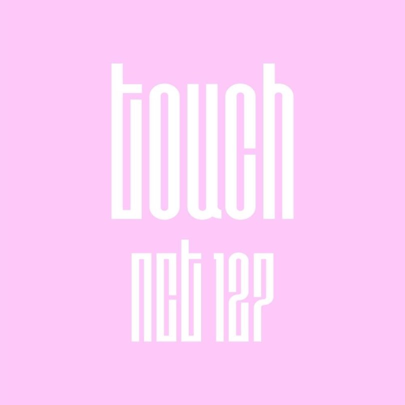 💿 NCT 127 Single – Touch (Japanese&nbsp;Ver.)