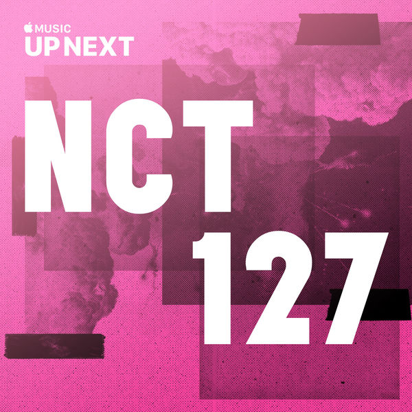[ARCHIVE] NCT 127 1st Digital Album – “Up Next Session: NCT&nbsp;127”