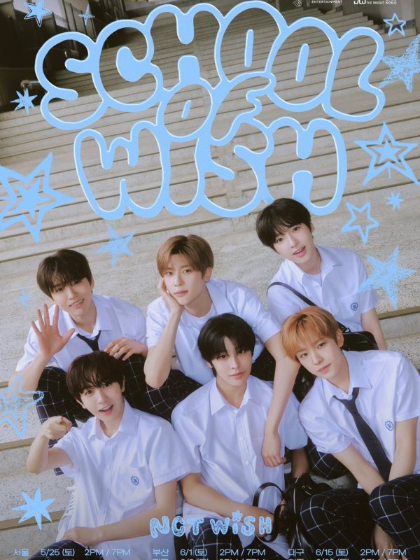 NCT WISH : SCHOOL of WISH&nbsp;(2024)