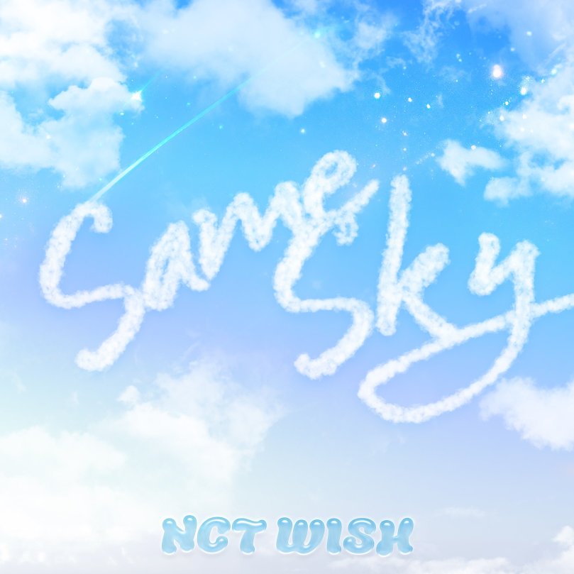 [LYRICS] NCT WISH – ‘Same&nbsp;Sky’